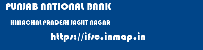 PUNJAB NATIONAL BANK  HIMACHAL PRADESH JAGJIT NAGAR    ifsc code
